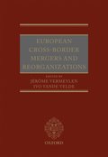 European Cross-Border Mergers and Reorganisations