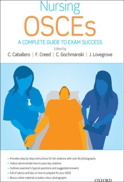 Jane Lovegrove, Clare Gochmanski, Fiona Creed, Catherine Caballero - Nursing OSCEs, E-bok
