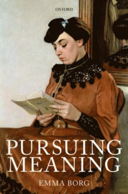 Emma Borg - Pursuing Meaning, E-bok