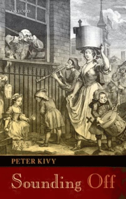 Peter Kivy - Sounding Off, E-bok
