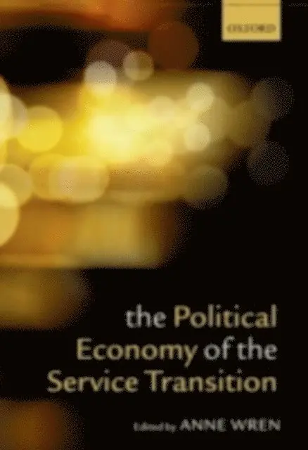 Political Economy of the Service Transition
