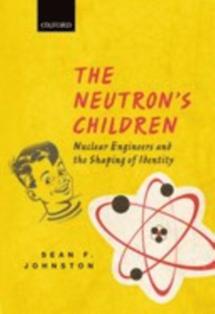Sean F. Johnston - Neutron's Children, E-bok