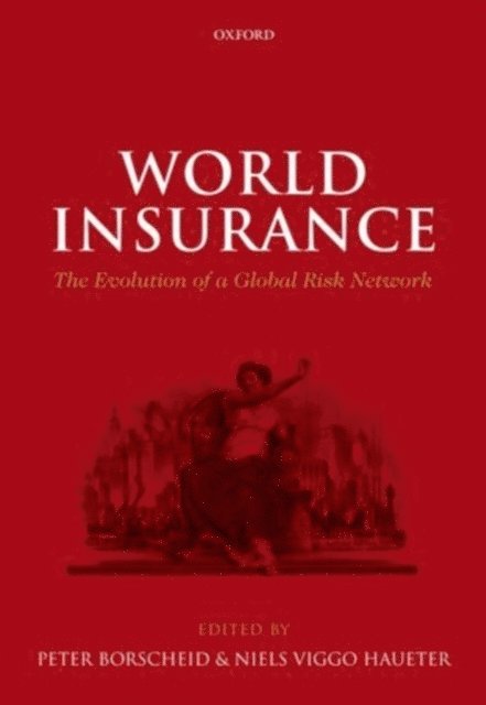 Niels Viggo Haueter, Peter Borscheid - World Insurance, E-bok