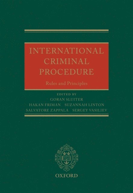 Salvatore ZappalA, Sergey Vasiliev, Suzannah Linton, HA¥kan Friman, GA¶ran Sluiter - International Criminal Procedure, E-bok