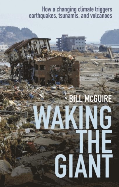 Bill McGuire - Waking the Giant, E-bok
