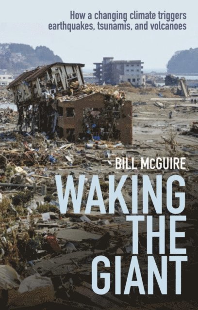 Bill McGuire - Waking the Giant, E-bok