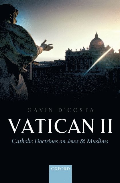 Gavin D'Costa - Vatican II, E-bok