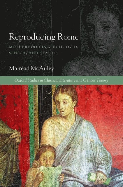 Mairead McAuley - Reproducing Rome, E-bok