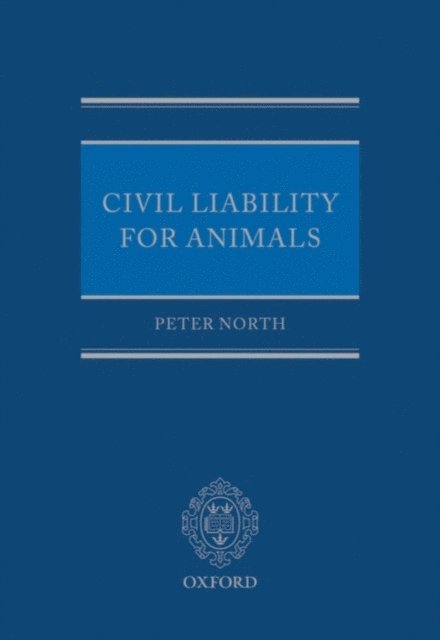 Peter North - Civil Liability for Animals, E-bok