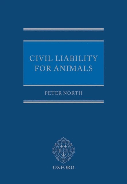 Peter North - Civil Liability for Animals, E-bok