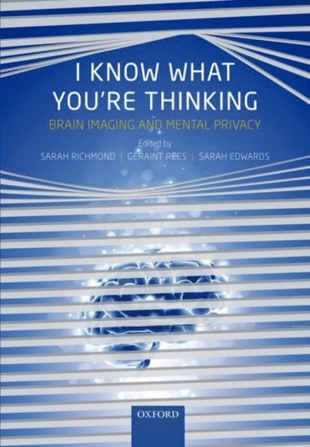 Sarah J. L. Edwards, Geraint Rees, Sarah Richmond - I Know What You're Thinking, E-bok