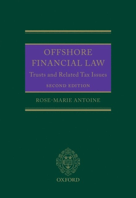 Rose-Marie Antoine - Offshore Financial Law, E-bok