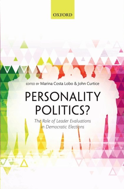 John Curtice, Marina Costa Lobo - Personality Politics?, E-bok