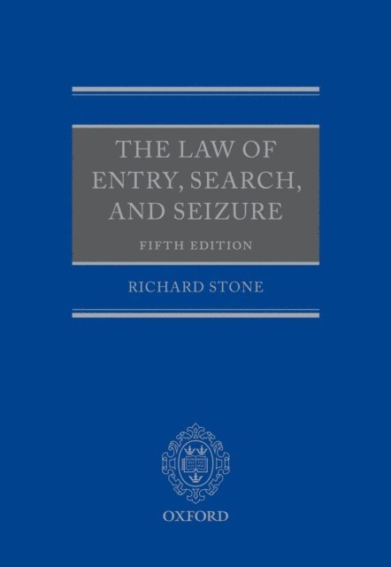 Richard Stone - Law of Entry, Search, and Seizure, E-bok