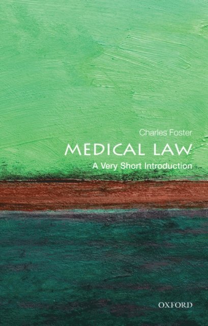 Charles Foster - Medical Law, E-bok