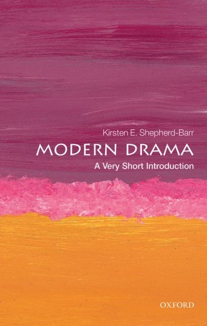 Kirsten Shepherd-Barr - Modern Drama, E-bok