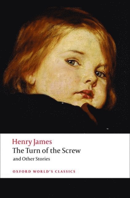 Henry James, T. J. Lustig - Turn of the Screw and Other Stories, E-bok