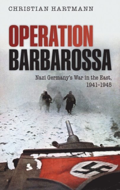 Christian Hartmann - Operation Barbarossa, E-bok