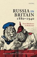 Russia in Britain, 1880-1940