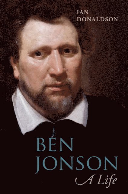 Ian Donaldson - Ben Jonson, E-bok