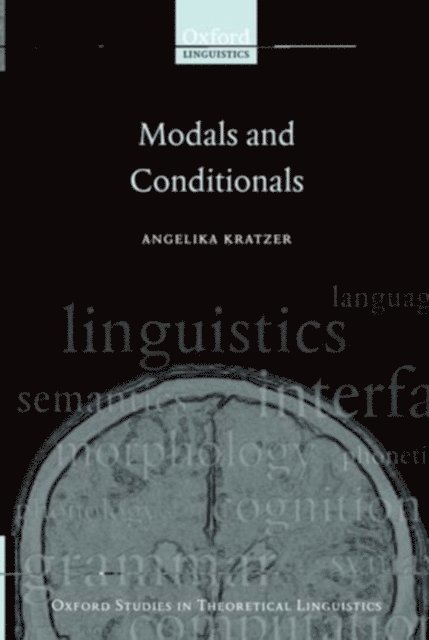 Angelika Kratzer - Modals and Conditionals, E-bok