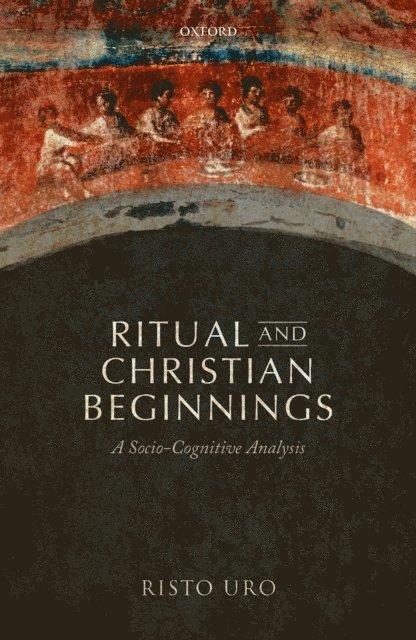 Risto Uro - Ritual and Christian Beginnings, E-bok