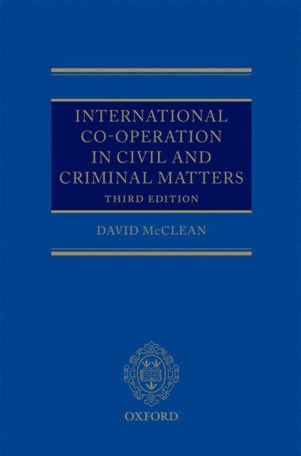 David McClean - International Co-operation in Civil and Criminal Matters, E-bok
