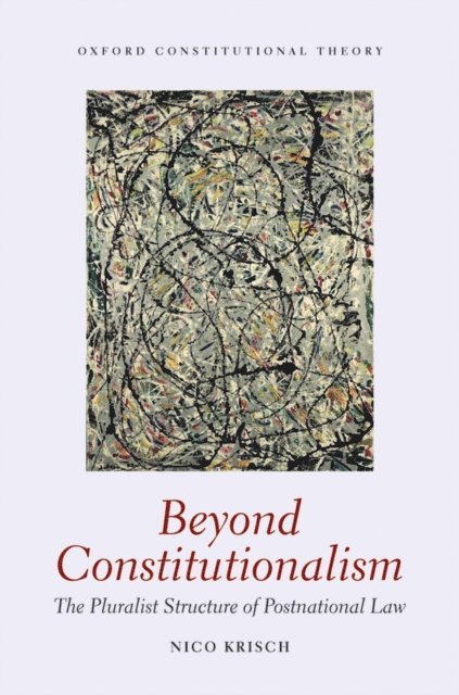 Nico Krisch - Beyond Constitutionalism, E-bok