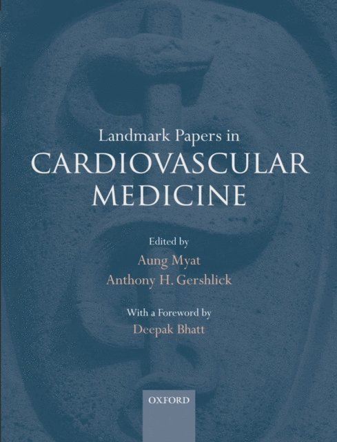 Tony Gershlick, Aung Myat - Landmark Papers in Cardiovascular Medicine, E-bok