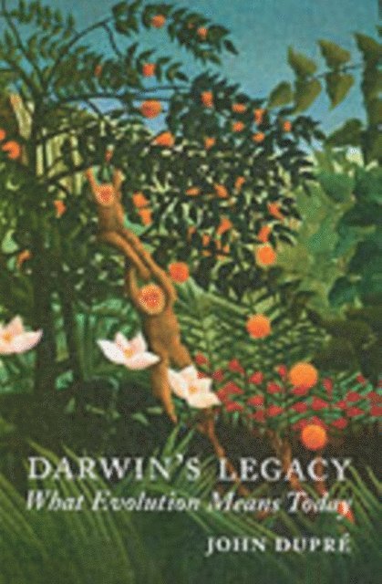 John DuprA(c) - Darwin's Legacy, E-bok