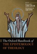 Oxford Handbook of the Epistemology of Theology