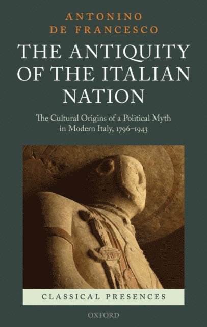 Antonino De Francesco - Antiquity of the Italian Nation, E-bok