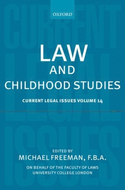 Michael Freeman - Law and Childhood Studies, E-bok