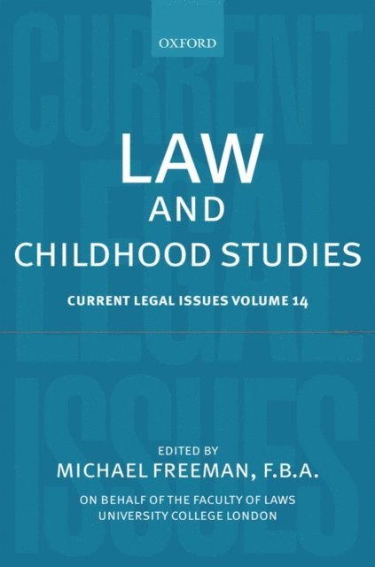 Michael Freeman - Law and Childhood Studies, E-bok