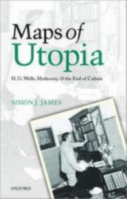 Simon J. James - Maps of Utopia, E-bok