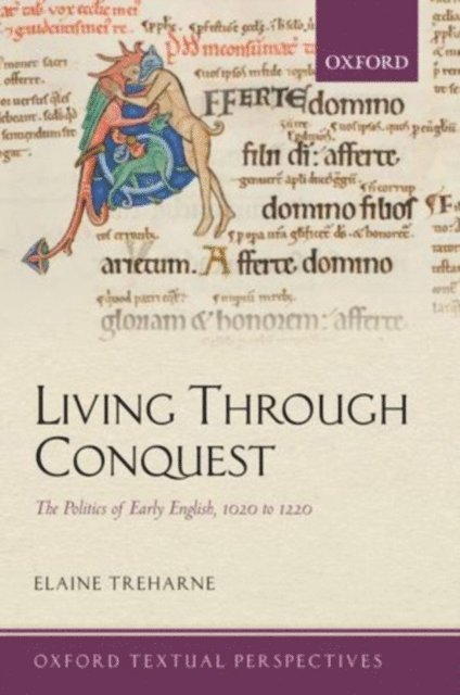 Elaine Treharne - Living Through Conquest, E-bok
