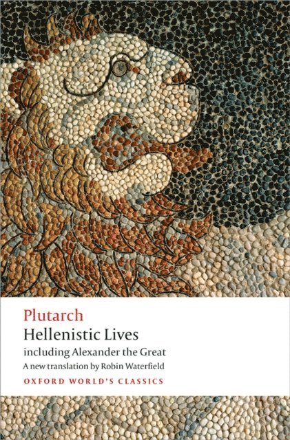 Plutarch - Hellenistic Lives, E-bok