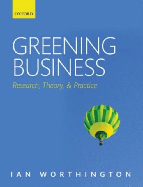 Ian Worthington - Greening Business, E-bok