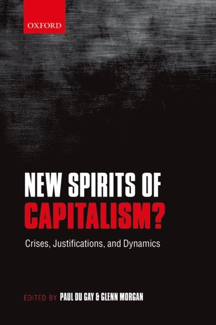 Glenn Morgan, Paul du Gay - New Spirits of Capitalism?, E-bok