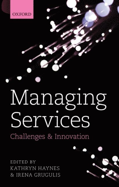 Irena Grugulis, Kathryn Haynes - Managing Services, E-bok