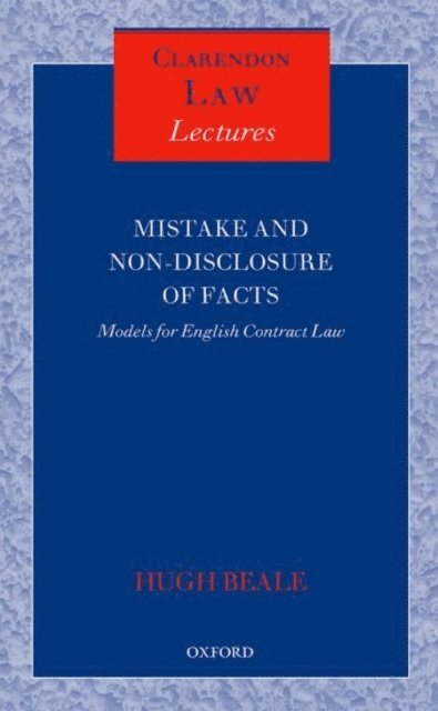 Hugh Beale QC FBA - Mistake and Non-Disclosure of Fact, E-bok