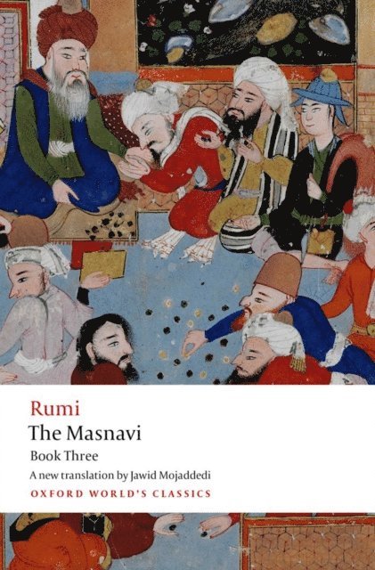 Jalal al-Din Rumi - Masnavi, Book Three, E-bok