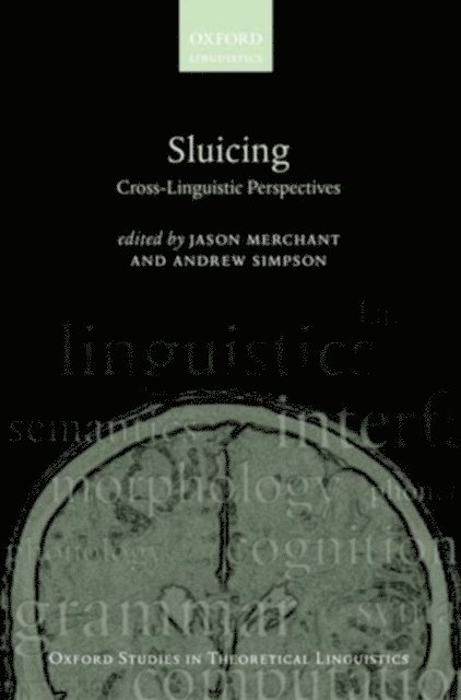 Andrew Simpson, Jason Merchant - Sluicing: Cross-Linguistic Perspectives, E-bok