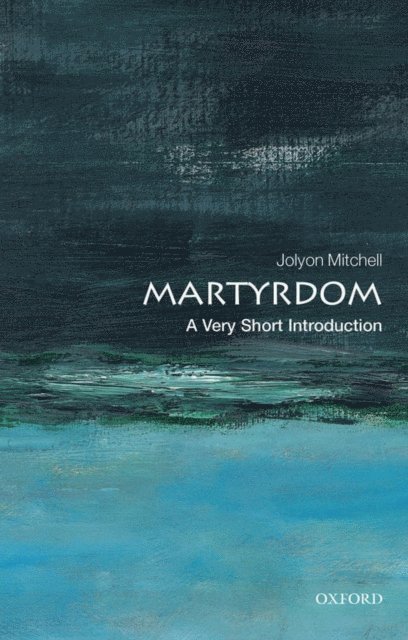 Jolyon Mitchell - Martyrdom, E-bok