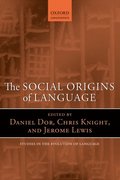 Social Origins of Language