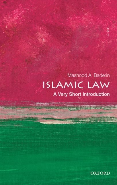 Mashood A. Baderin - Islamic Law, E-bok