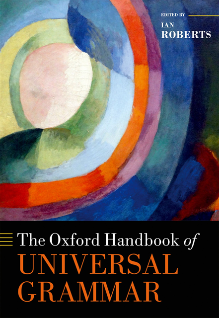 Ian Roberts - Oxford Handbook of Universal Grammar, E-bok