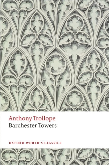 Anthony Trollope, John Bowen - Barchester Towers, E-bok