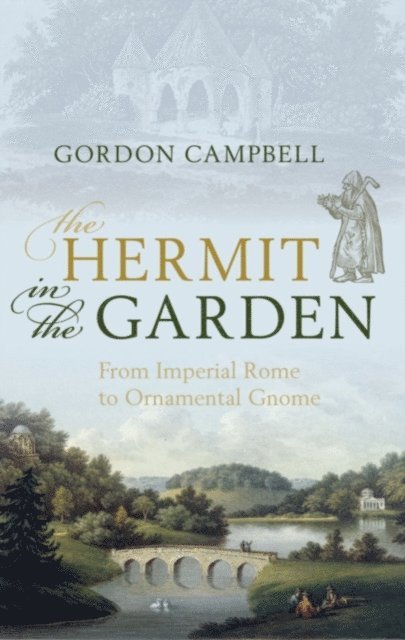 Gordon Campbell - Hermit in the Garden, E-bok