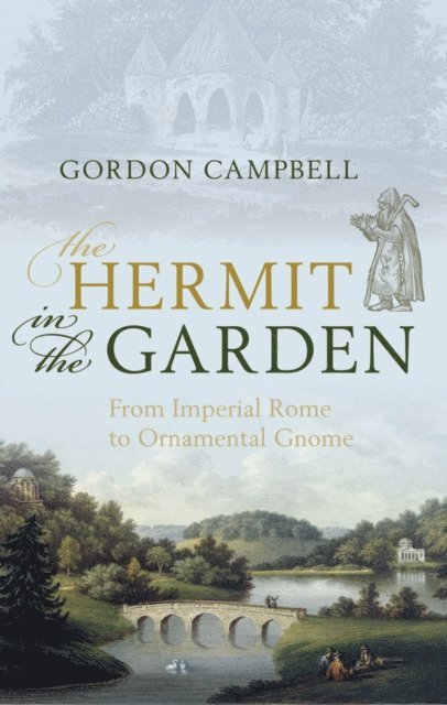 Gordon Campbell - Hermit in the Garden, E-bok